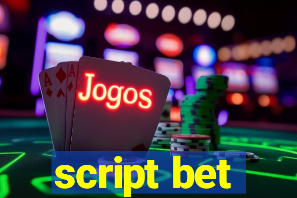 script bet